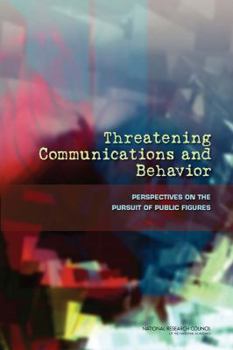 Paperback Threatening Communications and Behavior: Perspectives on the Pursuit of Public Figures Book