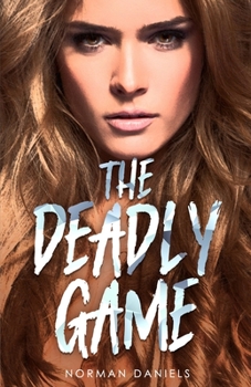 Paperback The Deadly Game Book