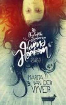Paperback Die Ongelooflike Avonture Van Hanna Hoekom [Afrikaans] Book