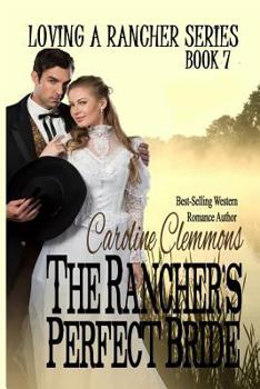 Paperback The Rancher's Perfect Bride Book