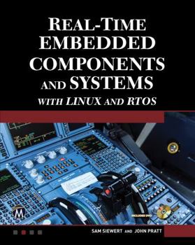 Hardcover Real-Time Embedded Components and Systems with Linux and Rtos Book