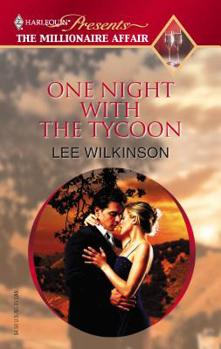 One Night With The Tycoon (Promotional Presents) - Book #3 of the Millionaire Affair