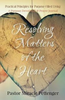 Paperback Resolving Matters of the Heart Book