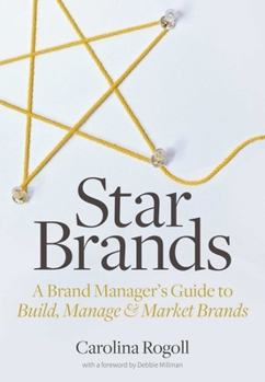 Paperback Star Brands: A Brand Manager's Guide to Build, Manage & Market Brands Book