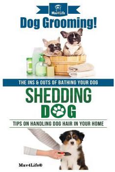 Paperback Dog Grooming! & Shedding Dog? Book