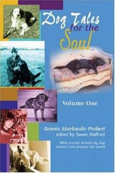 Paperback Dog Tales for the Soul: Volume One Book