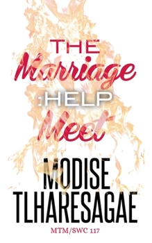 Paperback The Marriage: Help Meet Book