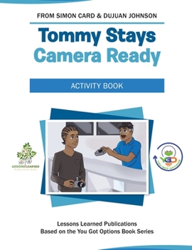 Paperback Tommy Stays Camera Ready Activity Book