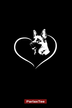 ParlaxTee: German Shepherd Dog Composition Notebook Blank Lined Journal Diary For Pet Dog Lover and Owners 100 Pages Size 6*9