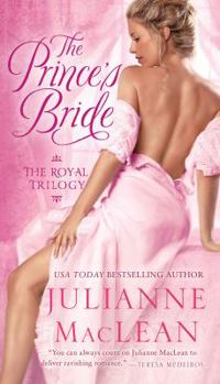 Mass Market Paperback The Prince's Bride: The Royal Trilogy Book