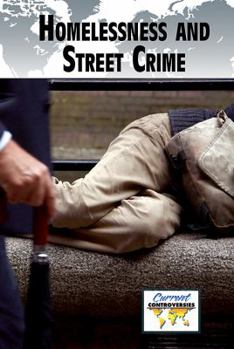 Library Binding Homelessness and Street Crime Book