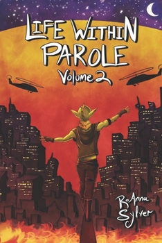 Paperback Life Within Parole: Volume 2 Book