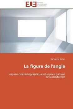 Paperback La figure de l'angle [French] Book