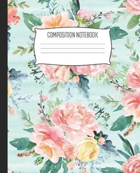 Paperback Composition Notebook: Wide Ruled Notebook Peach Floral Watercolor Pattern Lined School Journal - 100 Pages - 7.5" x 9.25" - Children Kids Gi Book