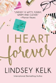 I Heart Forever - Book #7 of the I Heart