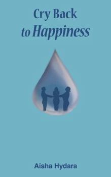 Paperback Cry Back to Happiness Book