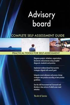 Paperback Advisory board Complete Self-Assessment Guide Book