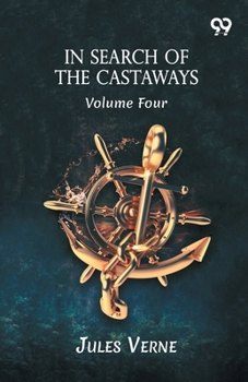 Paperback In Search Of The Castaways Volume Four Book