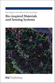 Hardcover Bio-Inspired Materials and Sensing Systems Book