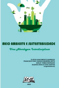 Paperback Meio Ambiente E Sustentabilidade: Uma Abordagem Interdiscip [Portuguese] Book