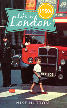 Paperback Life in 1950s London Book