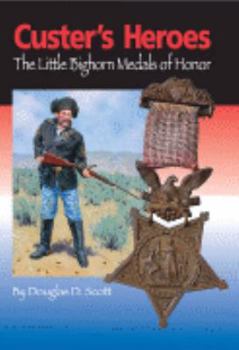 Hardcover Custer's Heroes Book