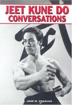 Paperback Jeet Kune Do Conversations Book