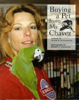 Paperback Buying a Pet from Ms. Chavez (Our Neighborhood) Book