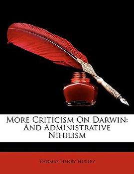 Paperback More Criticism on Darwin: And Administrative Nihilism Book