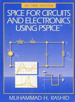 Paperback Spice for Circuits and Electronics Using PSPICE Book