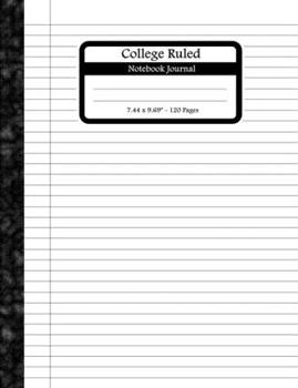 Paperback College Ruled Notebook Journal: Lined Journal Composition Paper. Multipurpose Medium Ruled Notebook For Older Kids and Adults. White College Ruled Boo Book