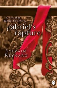 Gabriel's Rapture - Book #2 of the Gabriel's Inferno