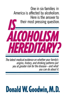 Paperback Is Alcoholism Hereditary? Book