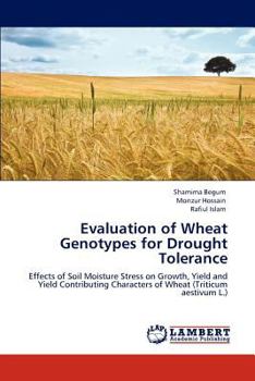 Paperback Evaluation of Wheat Genotypes for Drought Tolerance Book