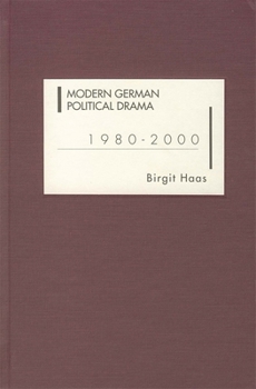 Hardcover Modern German Political Drama 1980-2000 Book