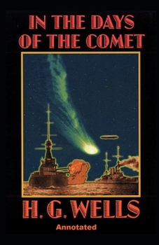 Paperback In the Days of the Comet Annotated Book