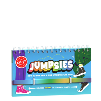 Hardcover Jumpsies: How to Hop, Skip & Jump with Stretchy Rope Book