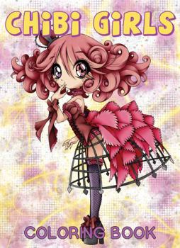 Paperback Chibi Girls Coloring Book: Volume 1 [Large Print] Book