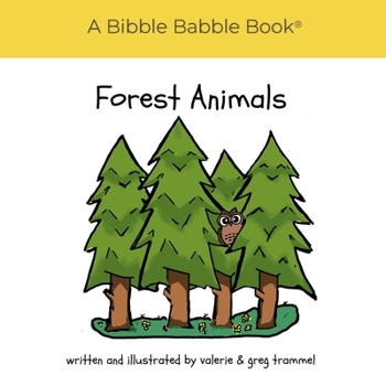 Paperback Forest Animals : A Bibble Babble Book