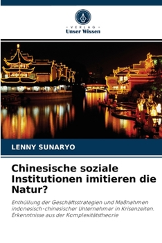Paperback Chinesische soziale Institutionen imitieren die Natur? [German] Book