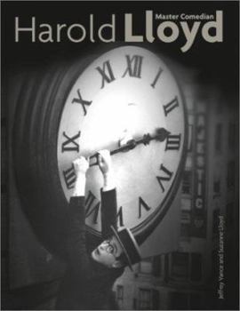 Hardcover Harold Lloyd: Master Comedian Book