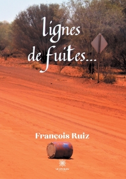 Paperback Lignes de fuites... [French] Book