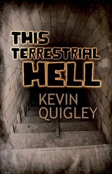 Paperback This Terrestrial Hell Book