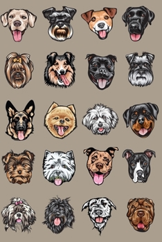 I Love Dogs 2: Dog Lover's Lined Notebook Journal - For Journaling School Work Travel Diary Writing Down Thoughts And Ideas - Yorkie Shetland ... Pembroke Welsh Corgi, Papillon (Dog Breeds)