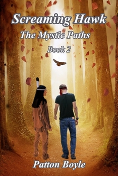 Paperback Screaming Hawk: The Mystic Paths Book 2 Book