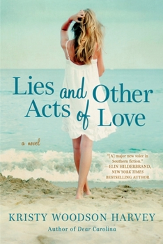 Paperback Lies and Other Acts of Love Book