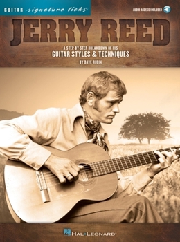 Paperback Jerry Reed - Signature Licks a Step-By-Step Breakdown of His Guitar Styles & Techniques Book/Online Audio Book