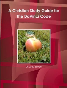 Paperback A Christian Study Guide for the DaVinci Code Book