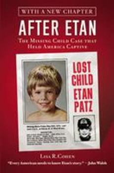 Paperback After Etan: The Missing Child Case That Held America Captive Book