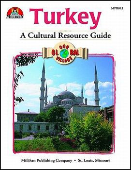 Paperback Our Global Village - Turkey: A Cultural Resource Guide Book